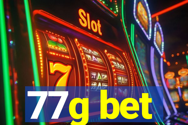 77g bet